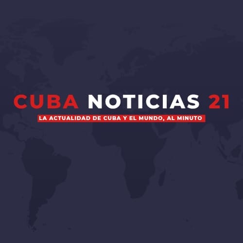Cuba Noticias 21